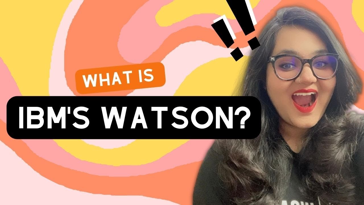 What is IBM Watson? | Accredian