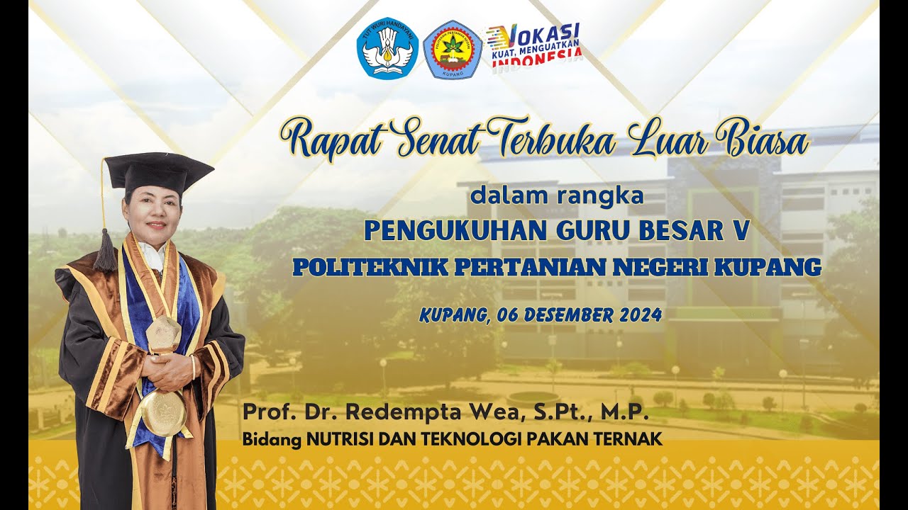 PENGUKUHAN GURU BESAR V POLITEKNIK PERTANIAN NEGERI KUPANG