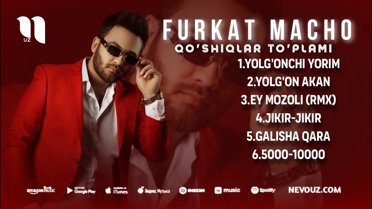 Furkat Macho - Qo'shiqlar to'plami (Audio)