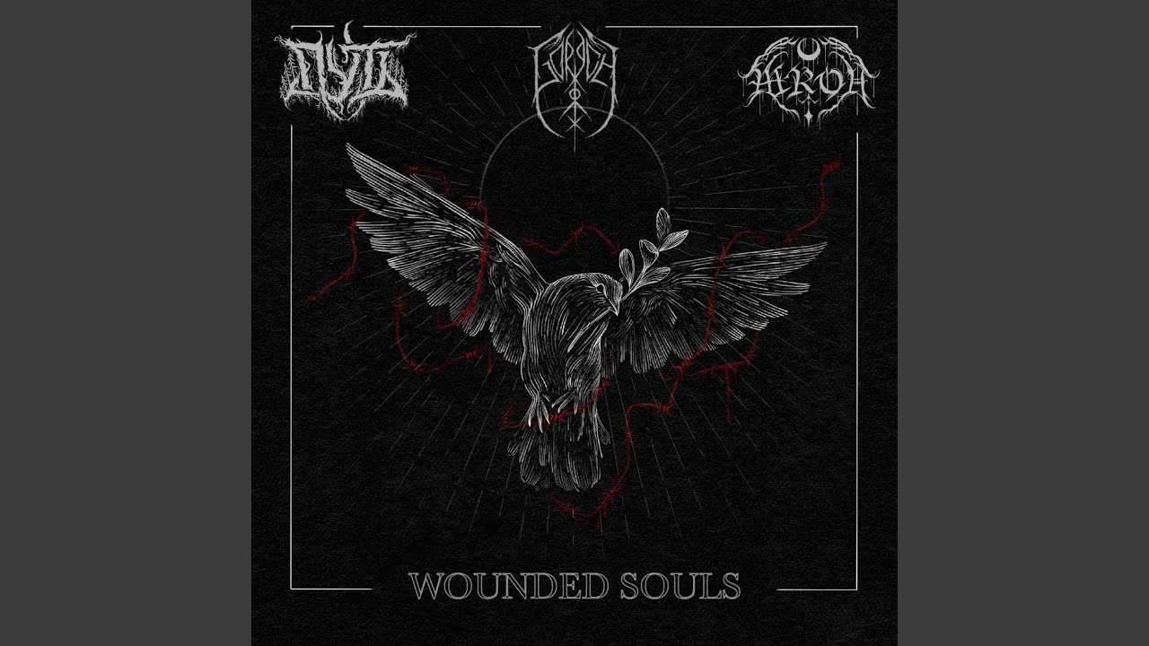 Wounded Souls