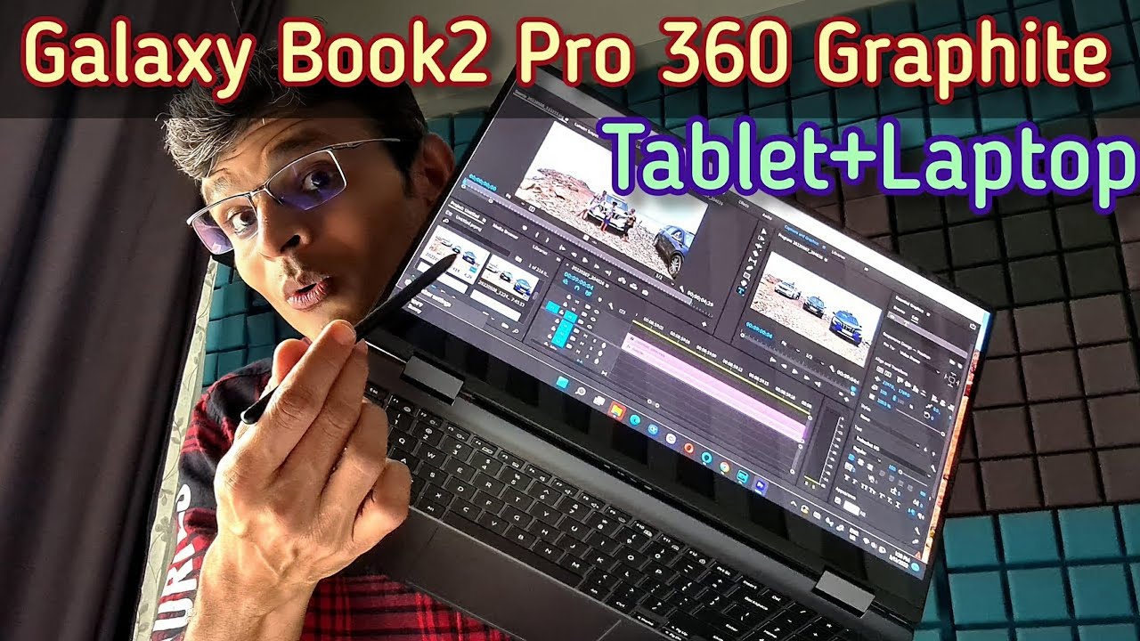 Samsung Galaxy Book2 Pro 360 2-in-1 User Review⚡️: Unboxing Graphite model! क्या अलग है ? worth it ?