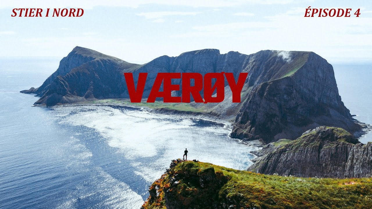 Deux jours à Værøy | Stier i Nord #4