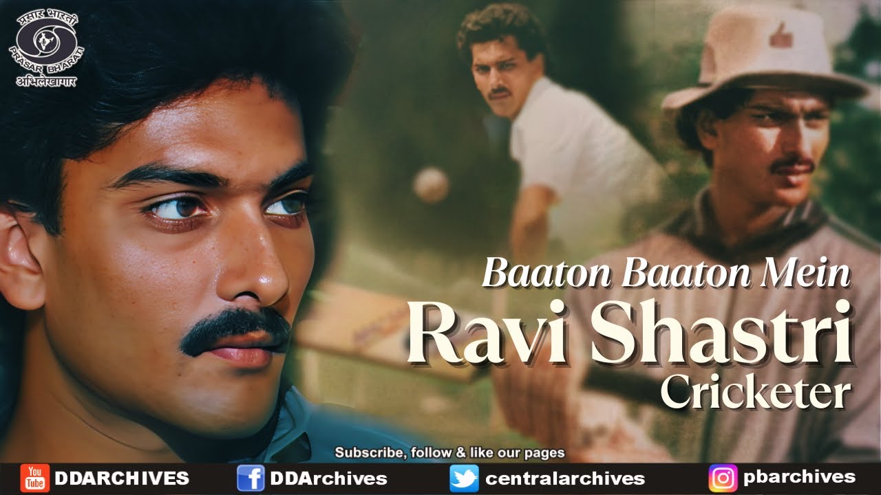 Ravi Shastri | Cricketer | Baaton Baaton Mein