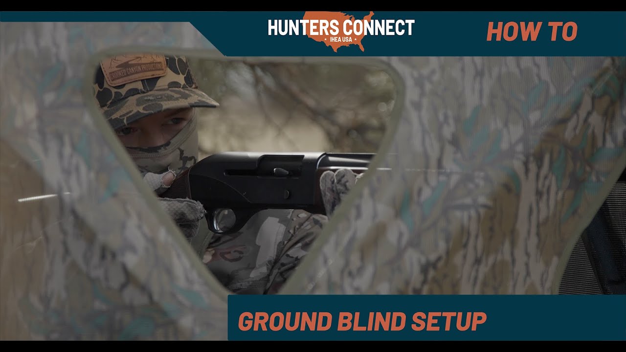 Hunt Like a Pro: Setting Up Ground Blinds for Maximum Success