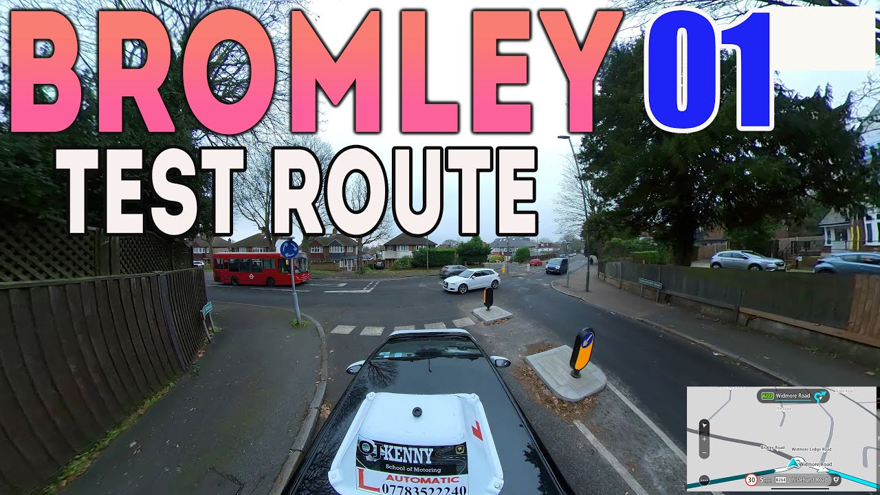 BROMLEY DRIVING TEST ROUTE - WITH COMMENTARY - EP 1