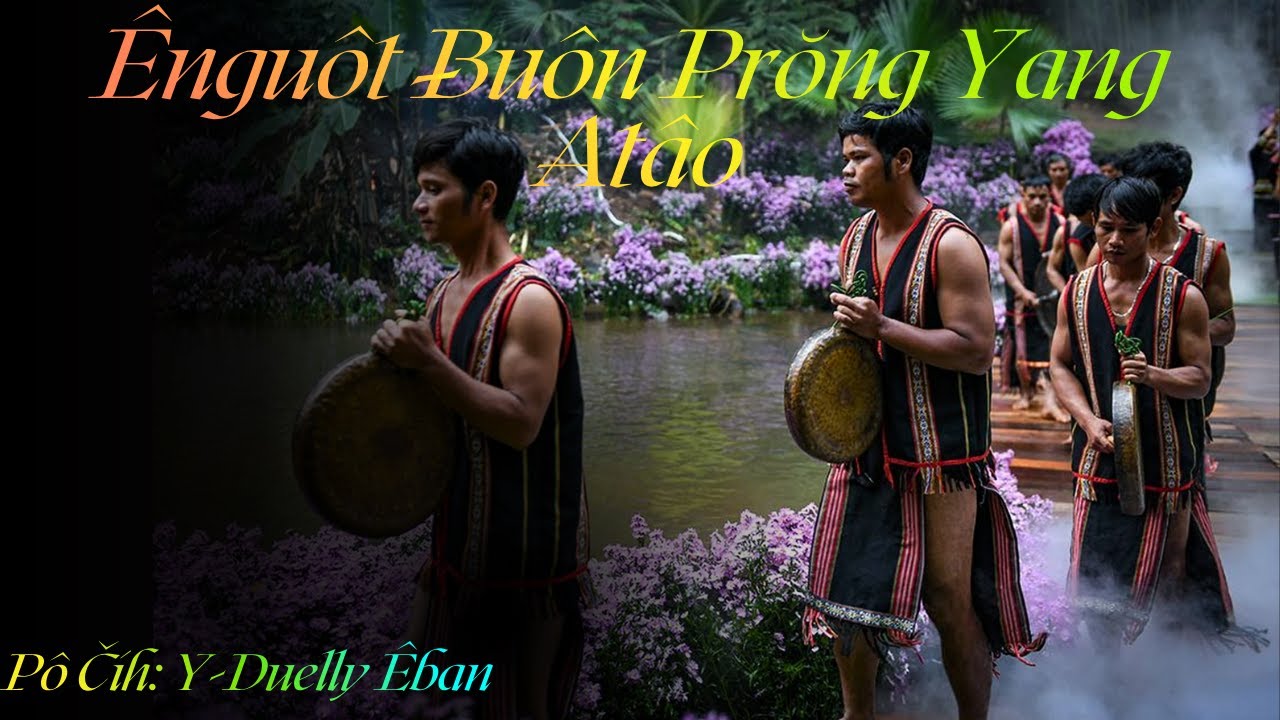 Ênguôt Ƀuôn Prŏng Yang Atâo [ Pô Čih: Y-Duelly Êban]