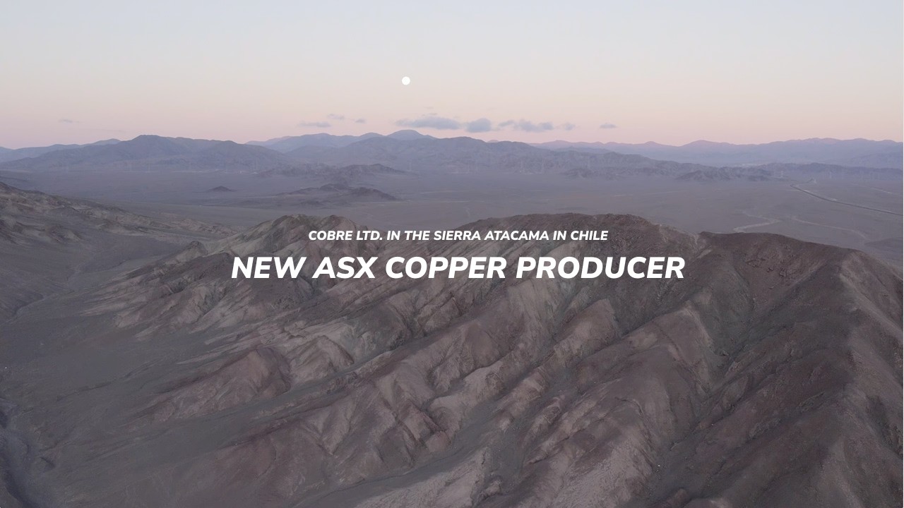 COBRE LTD | Evolution to Production: Inside the Sierra Atacama Acquisition
