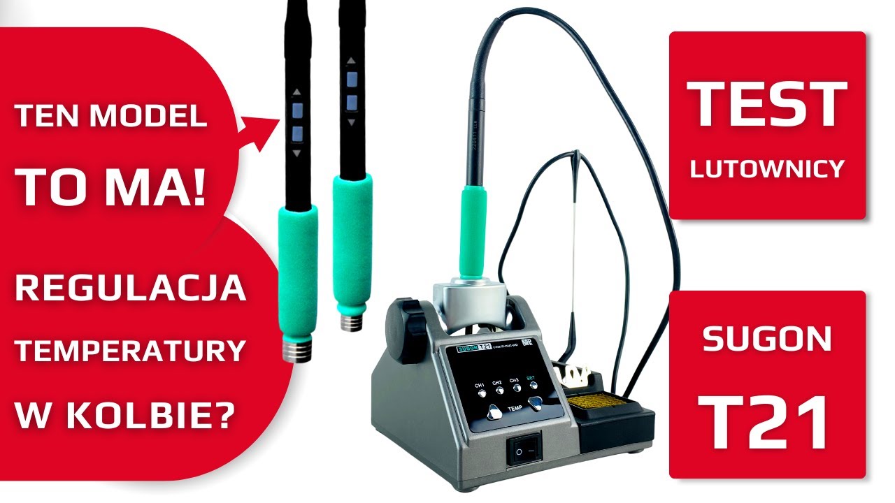 🆕 𝗦𝗨𝗚𝗢𝗡 𝗧𝟮𝟭 | Lutownica z regulacją temperatury 𝗪 𝗞𝗢𝗟𝗕𝗜𝗘?? | Soldering Station (𝗖𝟮𝟭𝟬 𝗖𝟭𝟭𝟱 𝗖𝟮𝟰𝟱)
