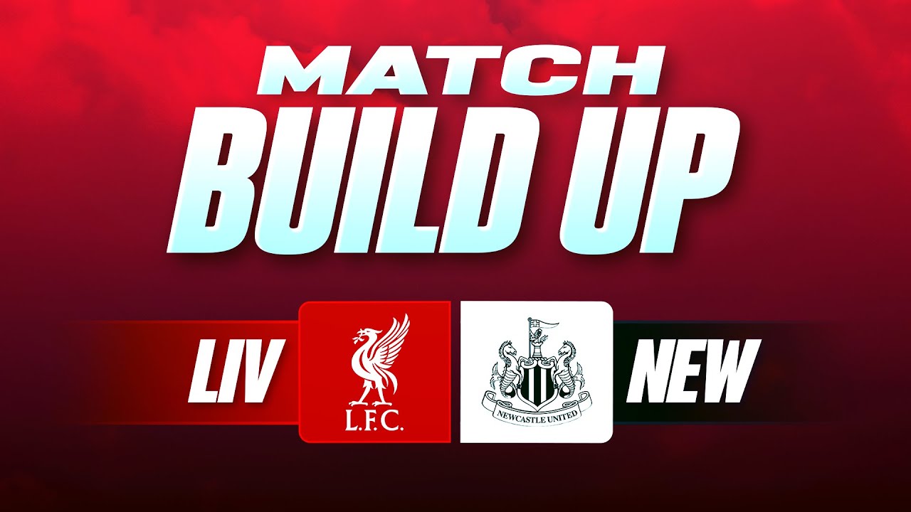 Liverpool v Newcastle | Uncensored Match Build Up