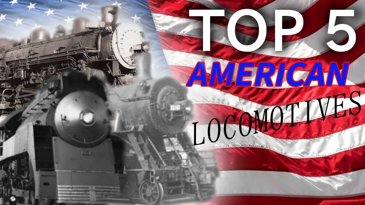 My TOP 5 favourite 🇺🇸AMERICAN🇺🇸 locomotives