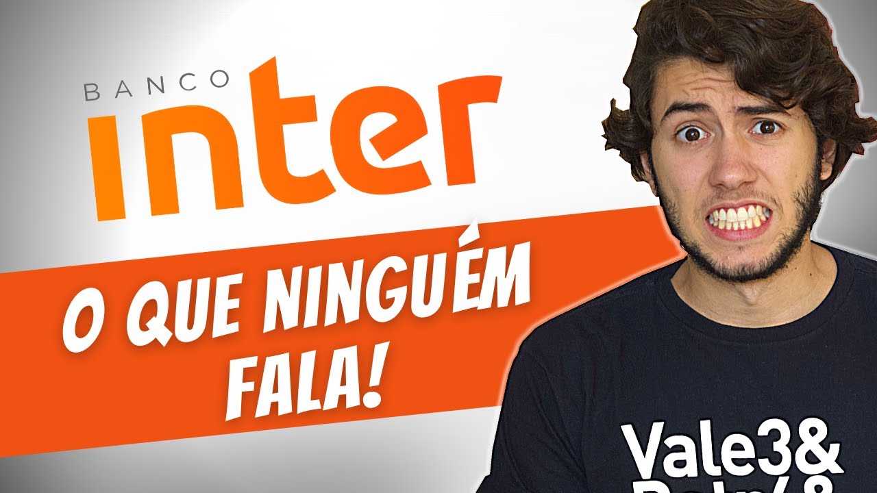 BANCO INTER VALE A PENA? É bom mesmo? Veja os pontos positivos e negativos!