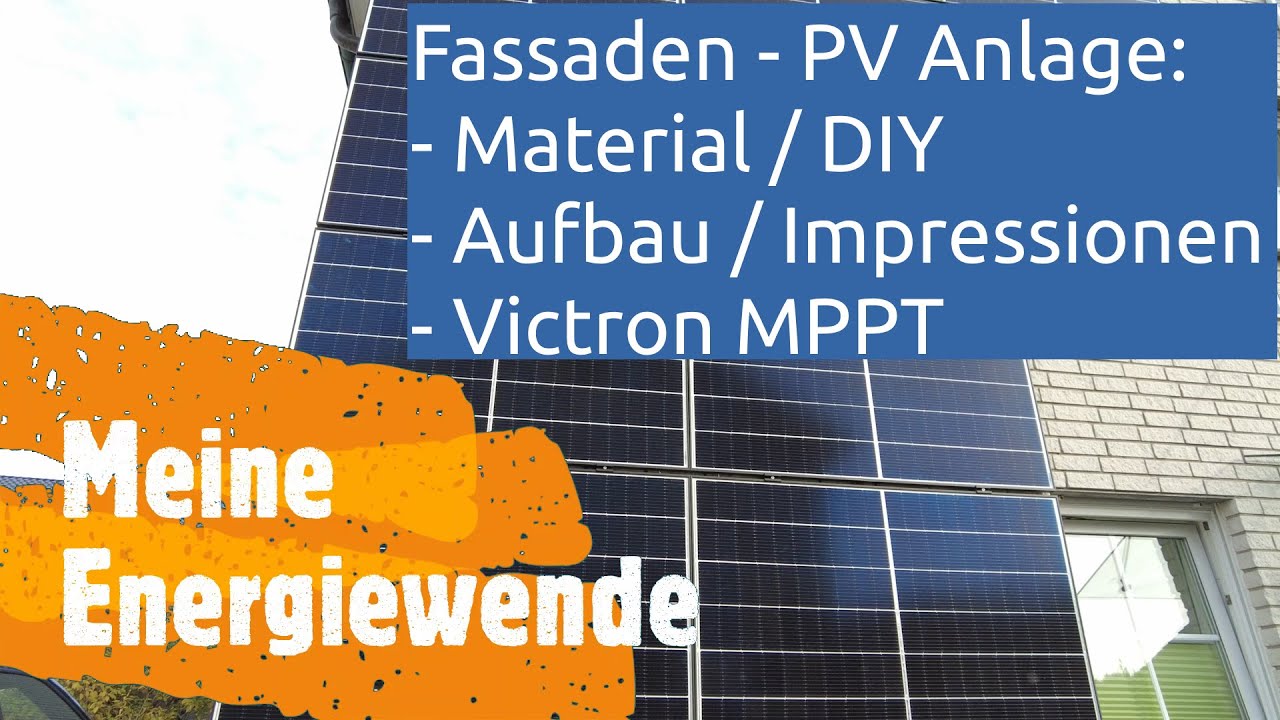 #DIY Fassaden PV/Solar Anlage - Howto