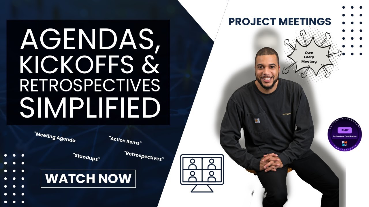 Master Project Meetings: Agendas, Standups, Kickoffs & Retrospectives