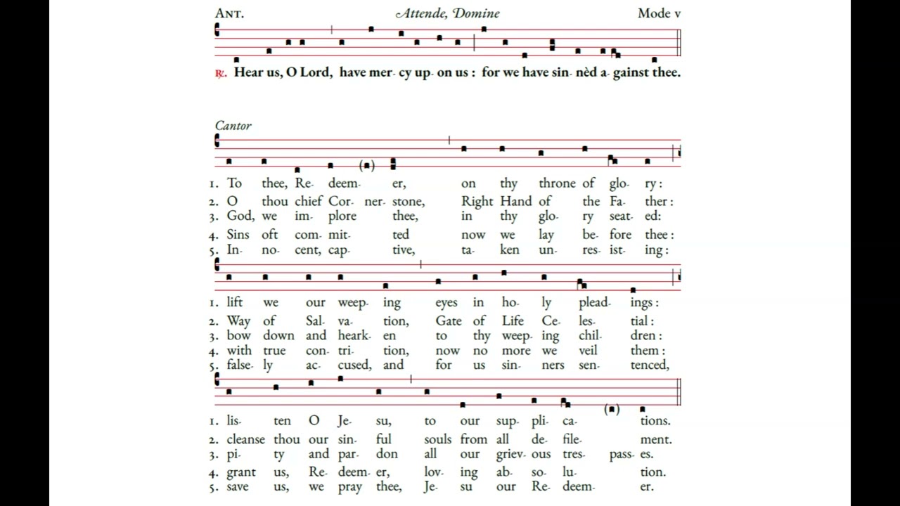Hear us, O Lord, have mercy upon us (Attende, Domine), 5 vv. with Antiphon