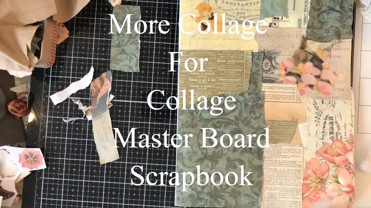 Lets Make a COLLAGE  Masterboard Scrapbook #2 - For Lost Mojo or TV Craft