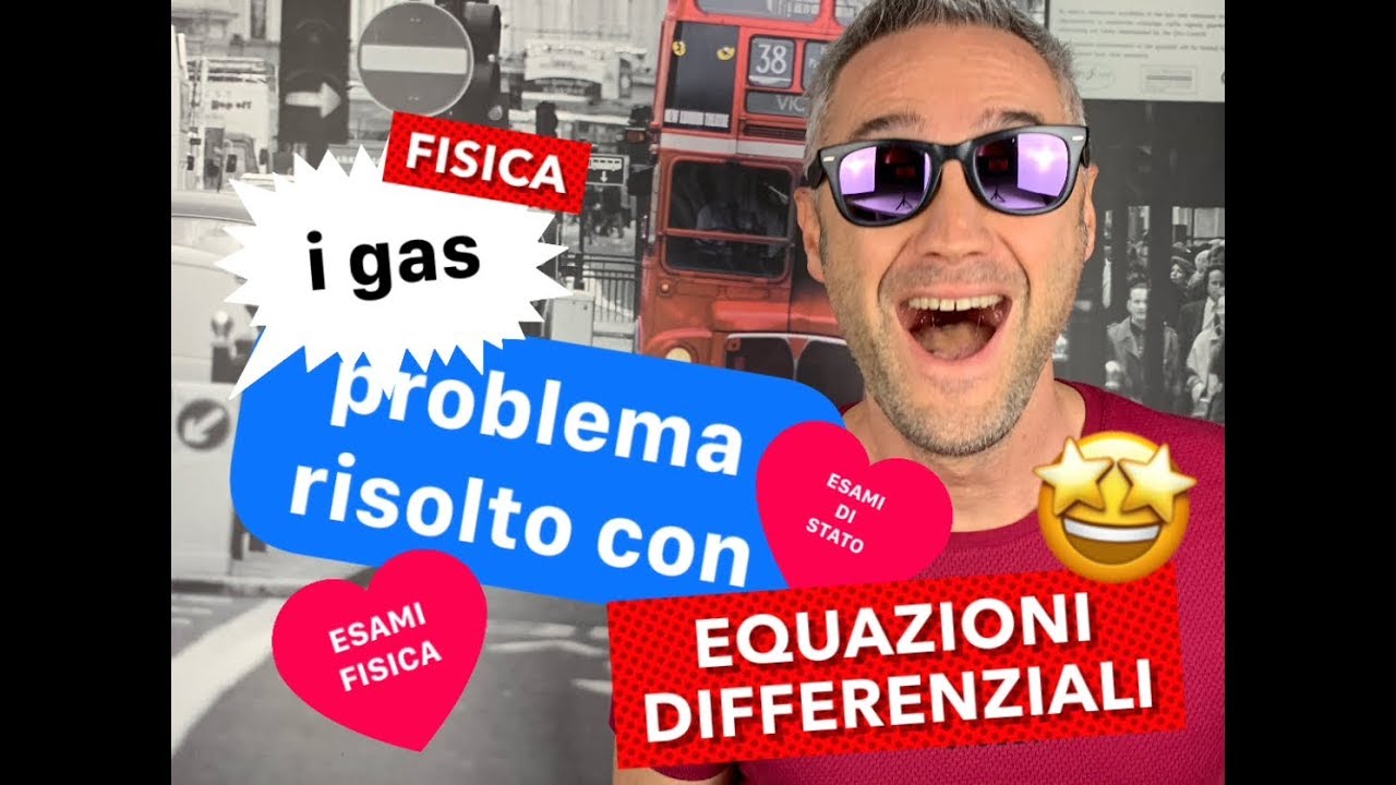EQUAZIONI DIFFERENZIALI FISICA, ripasso fisica maturità,  esami di fisica università, esame fisica 2