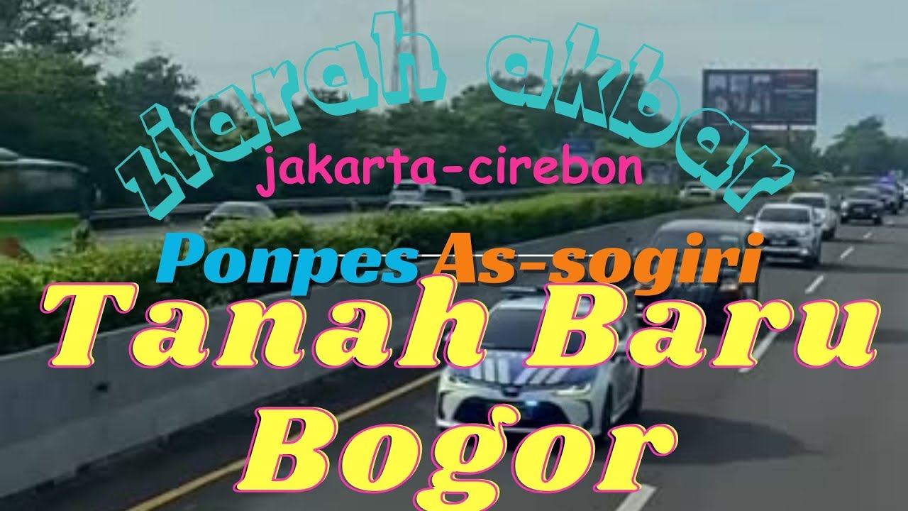 Rombongan ziarah//Ponpes assogiri//majlis sholawat//tanah baru bogor//jakarta-cirebon//th 2025