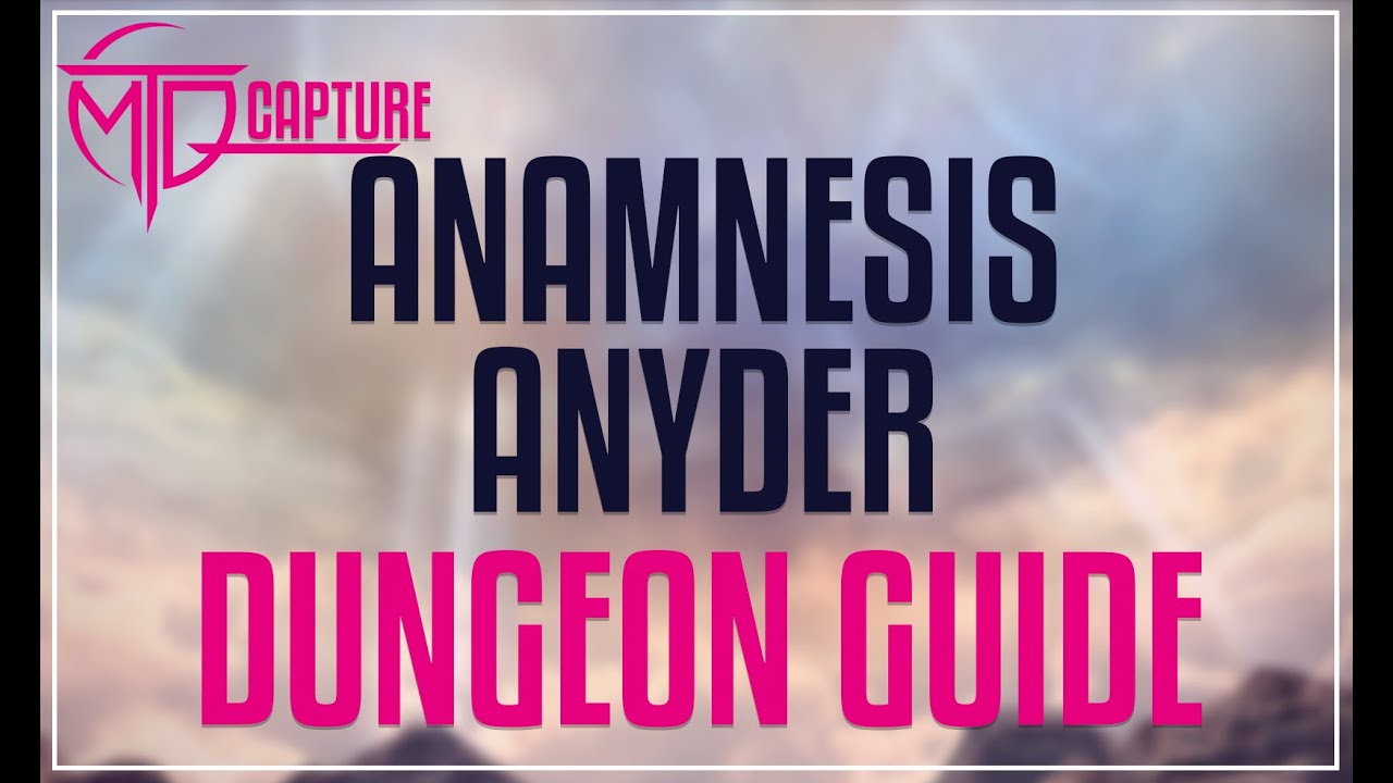 FFXIV - Руководство по анамнезу Anyder