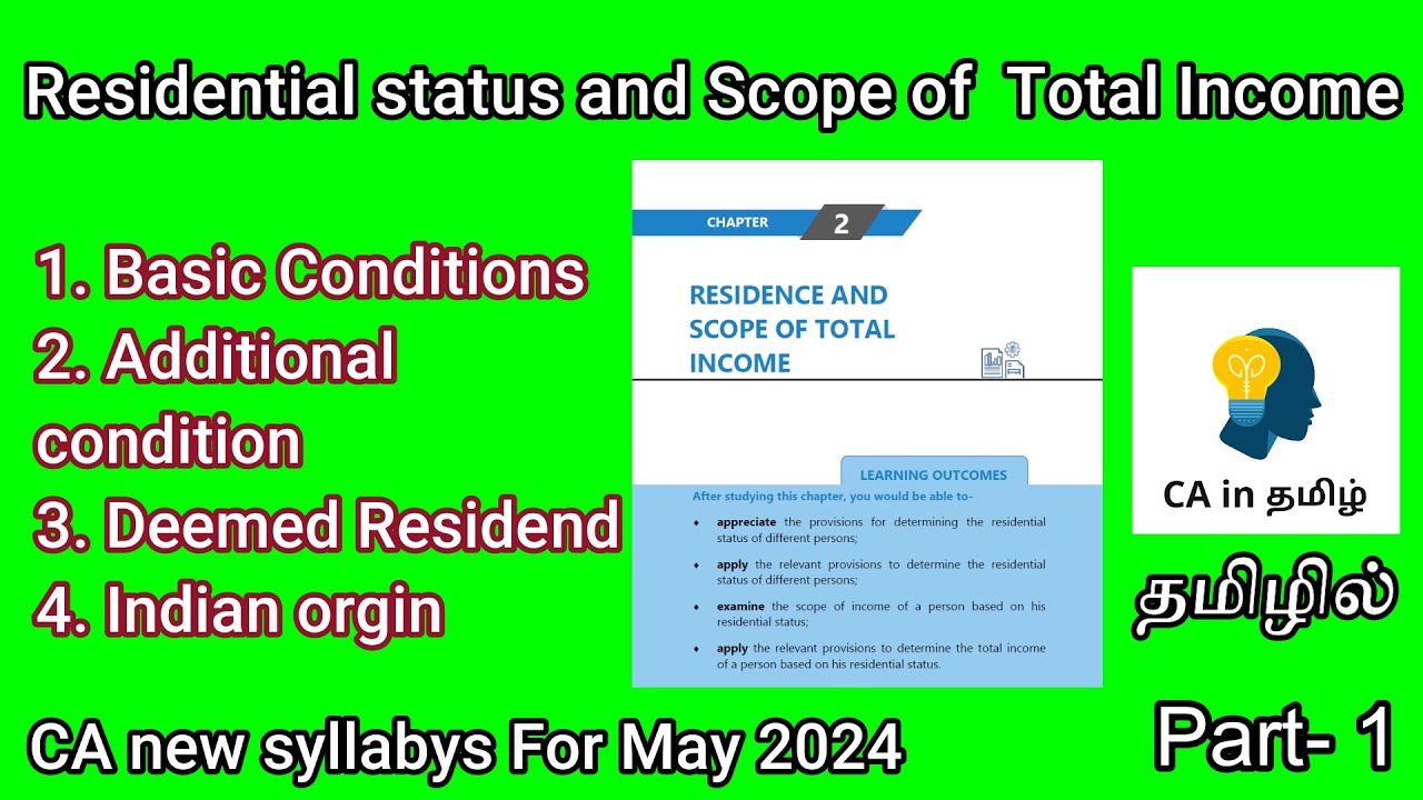 Residential status and scope of TI in ca inter new syllabys may 2024 in Tamil Part 1