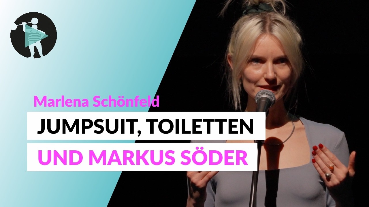 Jumpsuit, &ouml;ffentliche Toilette und Markus S&ouml;der | Marlena Sch&ouml;nfeld | Poetry Slam