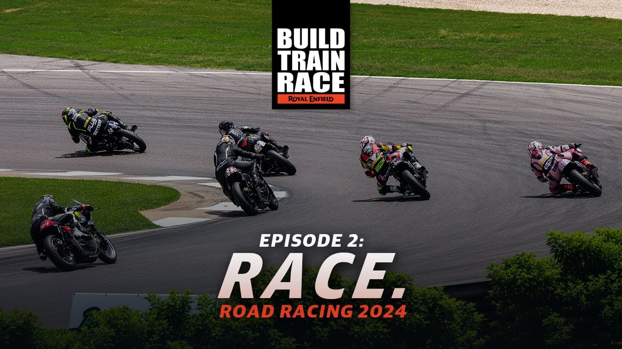 Build.Train.Race: Road Racing | Episode 2: Race.