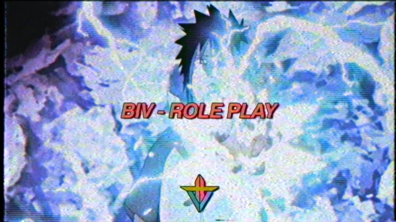 Biv - Role Play