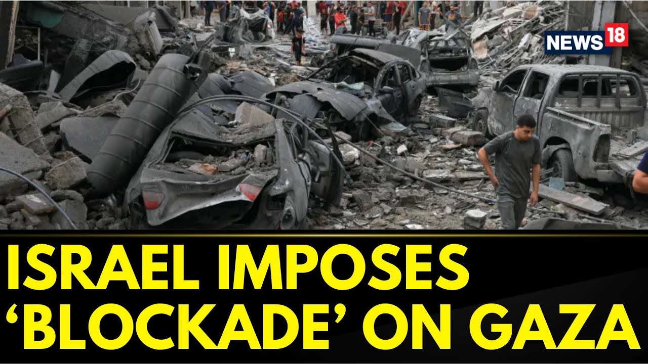 Israel Palestine Conflict | Israel Imposes 'Complete Blockade' on Gaza | Israel Palestine | News18