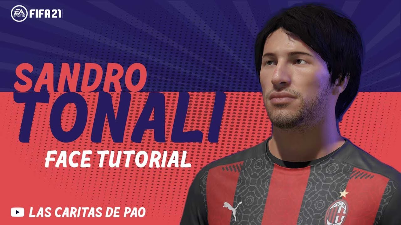 Sandro Tonali face faccia  FIFA 21 lookalike