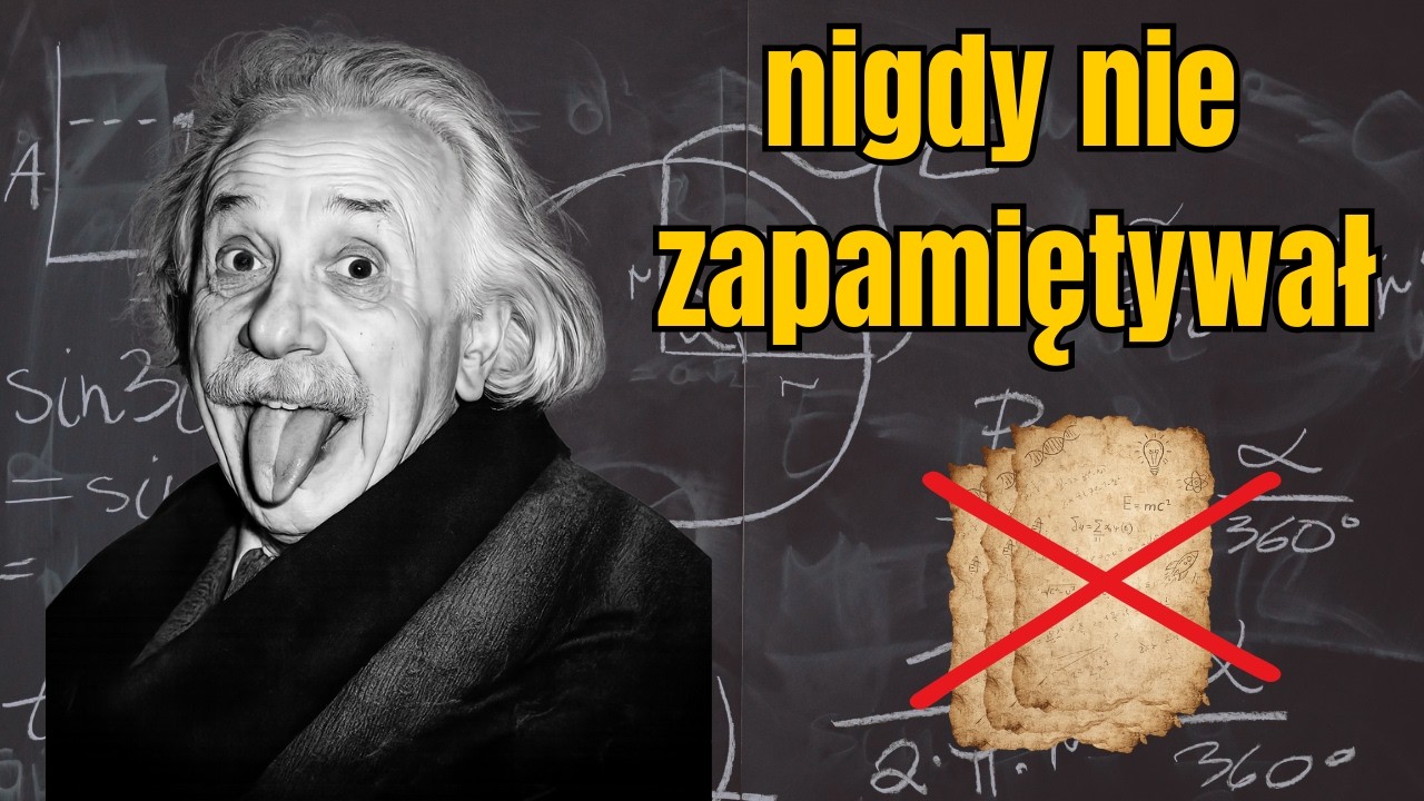 Einstein nigdy nie zapamiętywał. Oto, co robił zamiast tego.