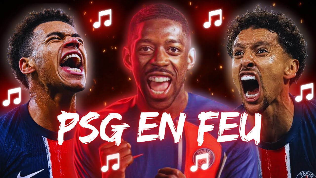 🎵 PSG EN FEU | Chansons Foot 🎵