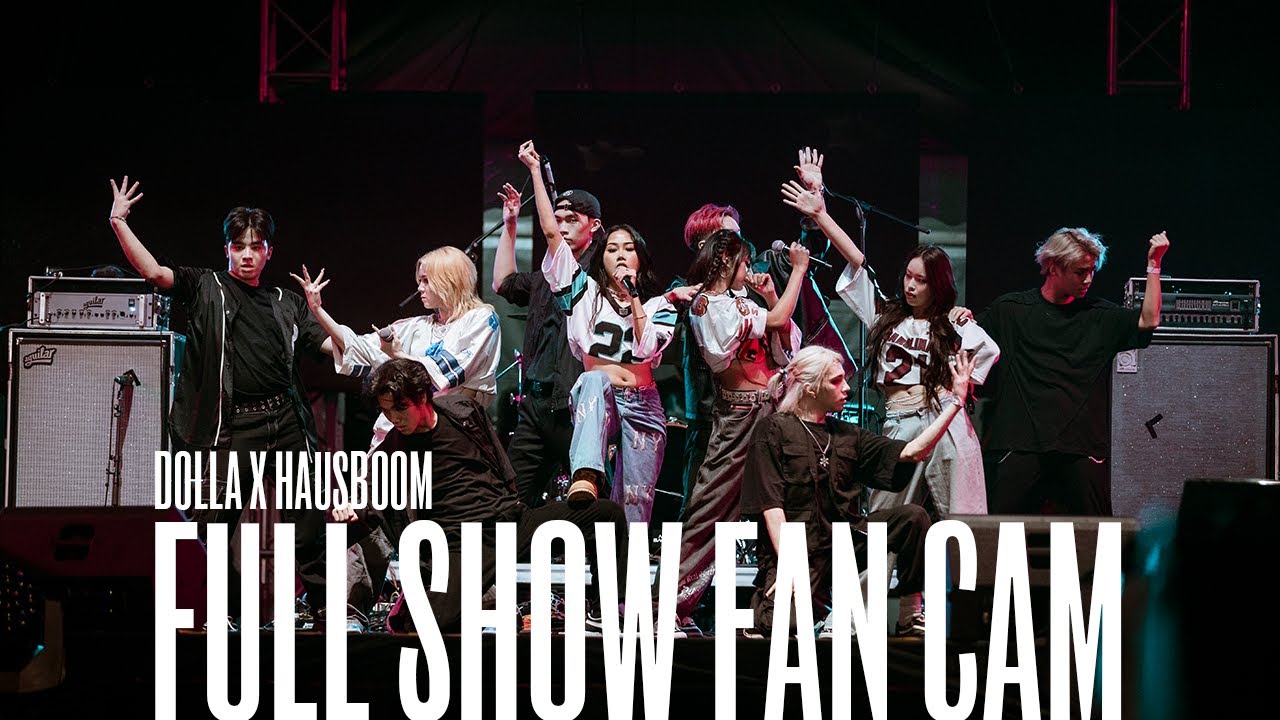 DOLLA x HAUSBOOM (Full Show FANCAM)