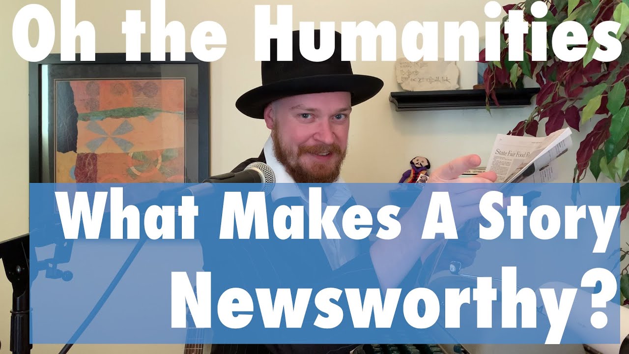 What Makes A Story Newsworthy?