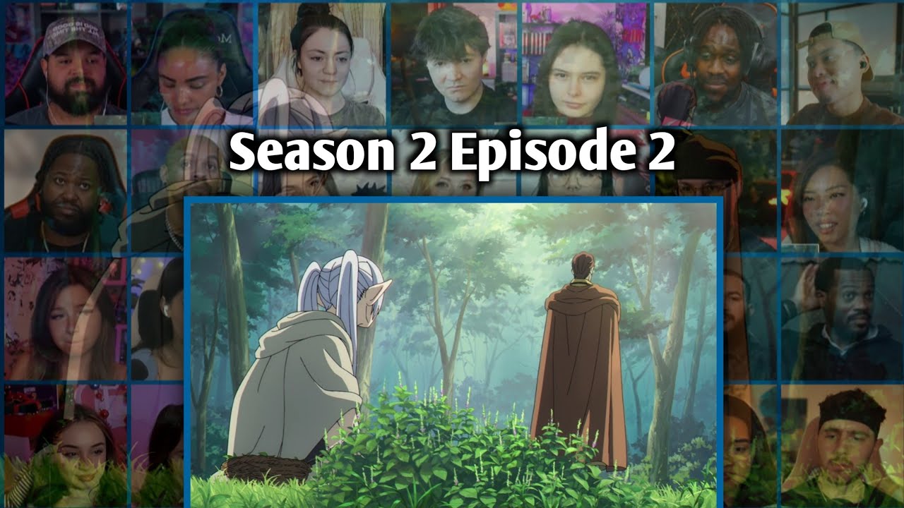 SOUSOU NO FRIEREN SEASON 2 - EPISODE 2 REACTION MASHUP - THE HERO OF THE SOUTH