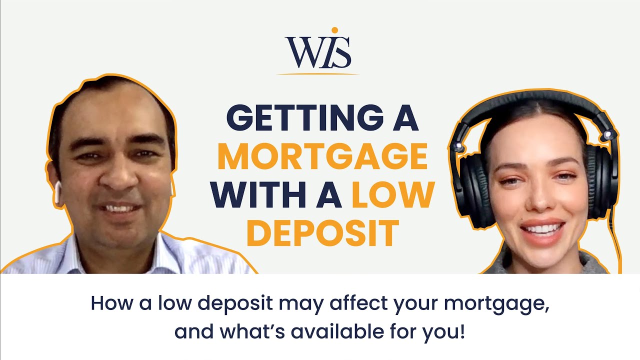 Getting A Mortgage With A Low Deposit | How To Guide | UK Mortgages