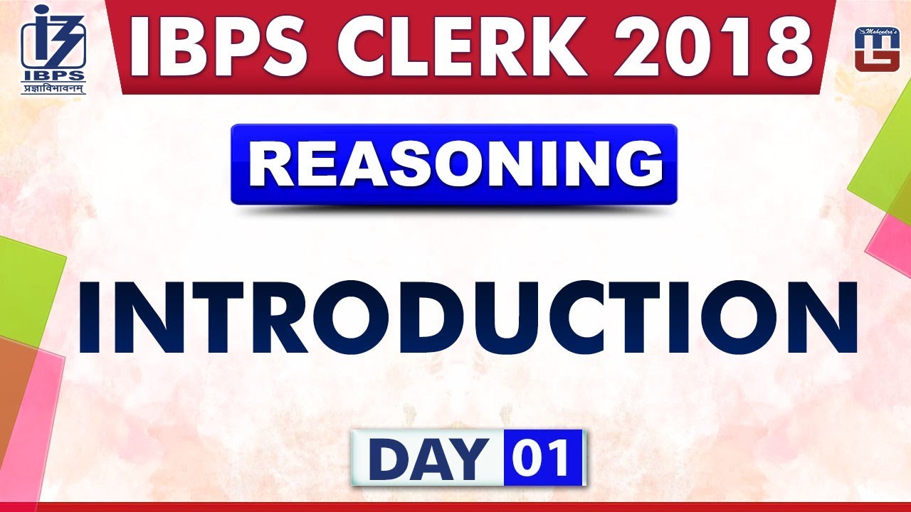 Introduction | Day 01 | IBPS Clerk 2018 | Reasoning | Live at 10:00 pm