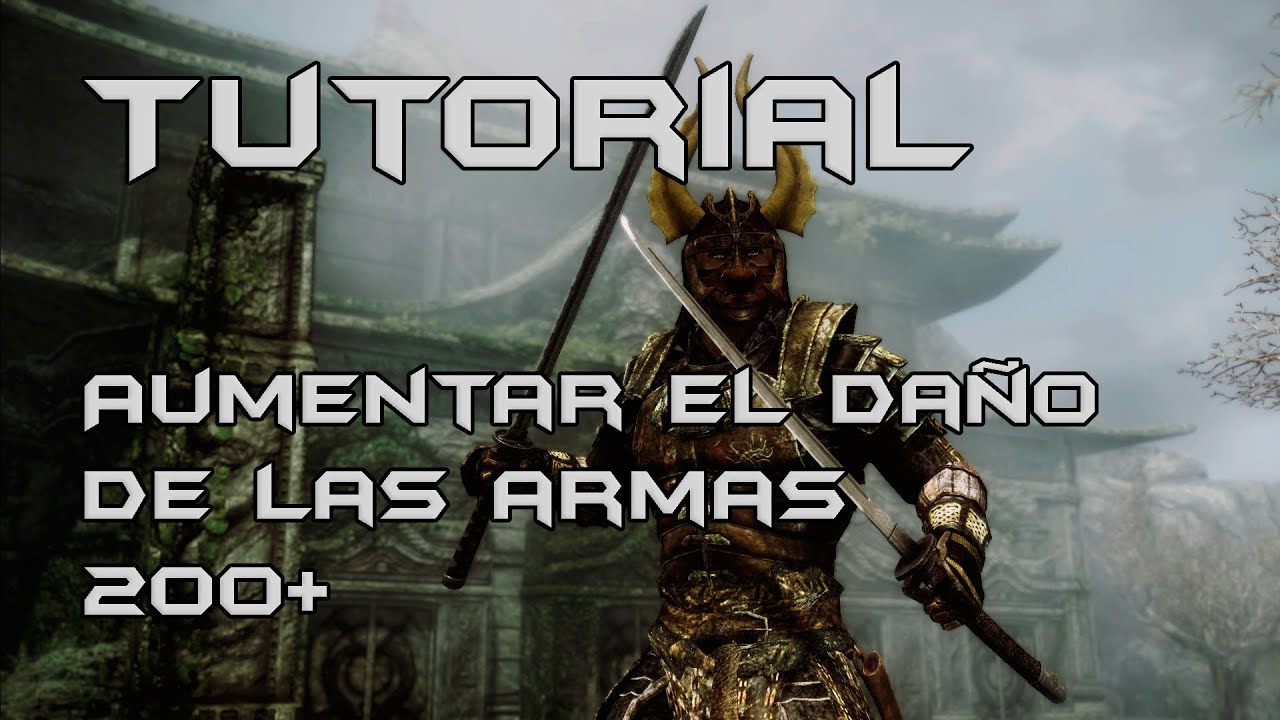 TESV: Skyrim - Cómo subir daño de armas 200(+) ENCANTAMIENTO y  ALQUIMIA - 30SK