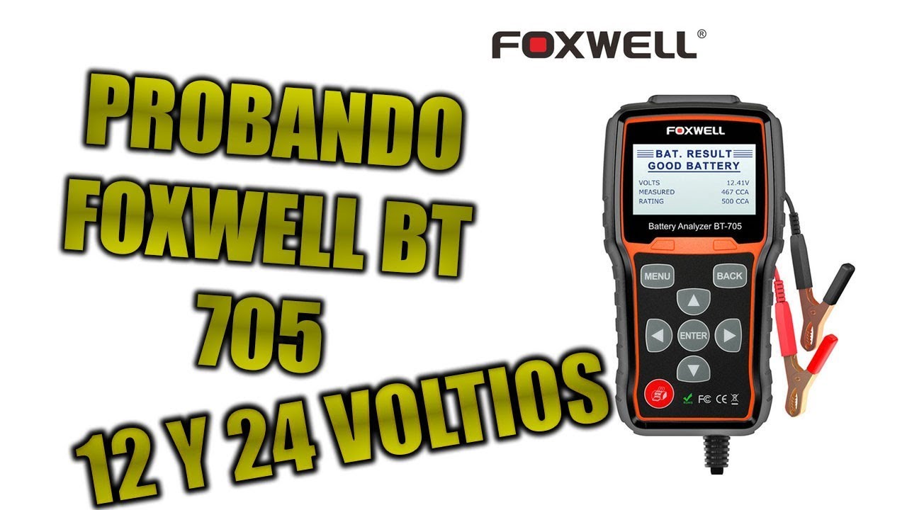 PROBANDO FOXWELL BT 705 EL MEJOR ANALIZADOR DE BATERIA ALTERNADOR Y STARTER 12 Y 24 V | JC AUTOS