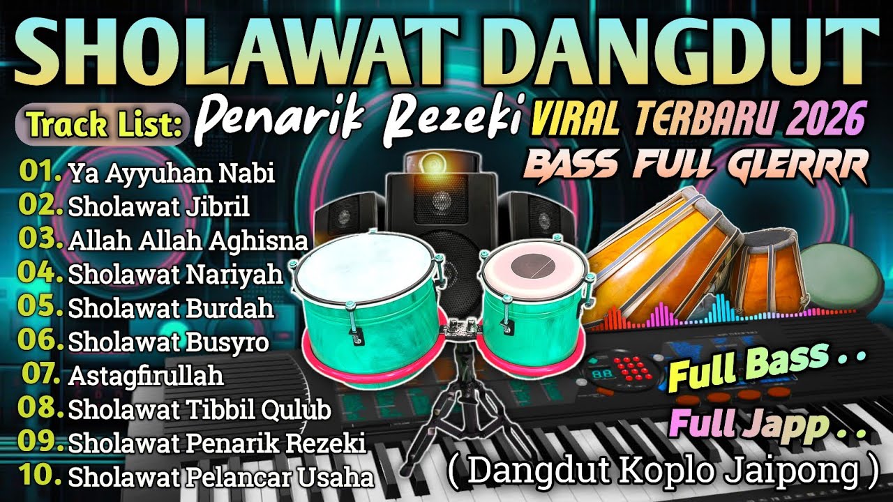 SHOLAWAT KOPLO TERBARU 2026 | SHOLAWAT JIBRIL POPULER MERDU PENARIK REZEKI PALING MUSTAJAB