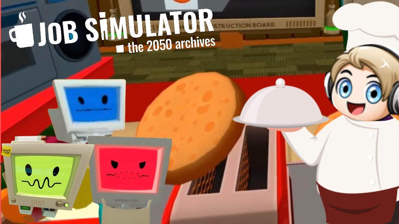 I&rsquo;m the most clumsiest chef ever! Job Simulator funny moments and fails!