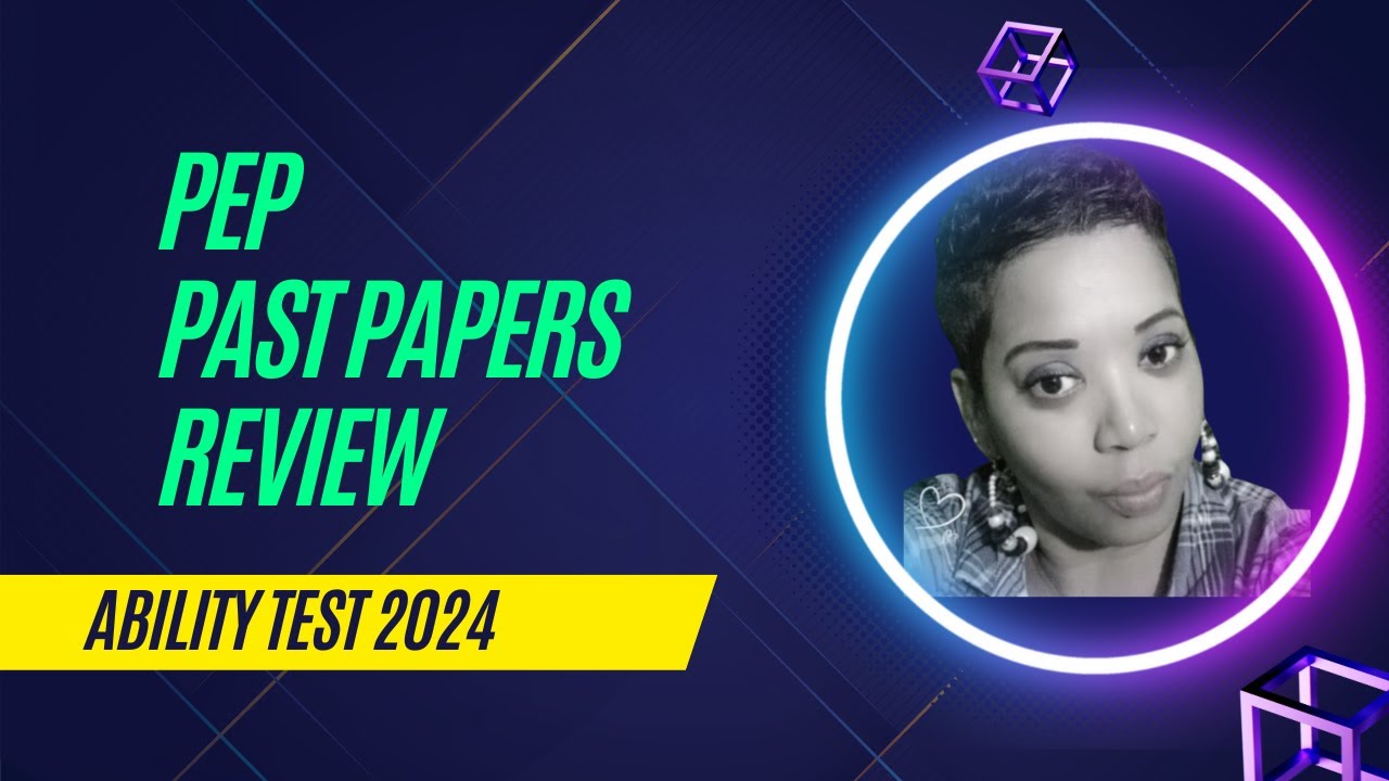 2024 PEP ABILITY TEST PAPER REVIEW