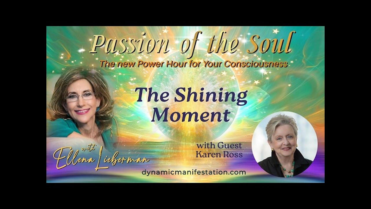 The Shining Moment | Karen Ross Now