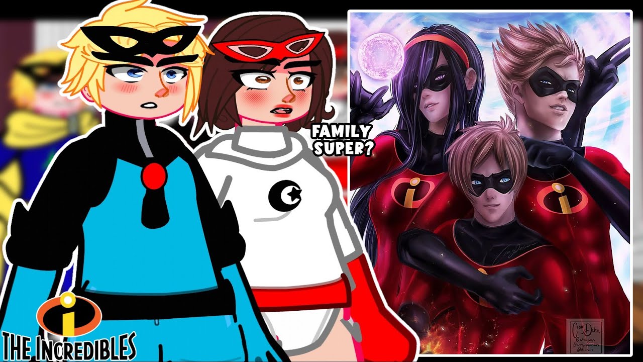 The Incredibles Past React to The family Incredibles ||Gacha Reaction