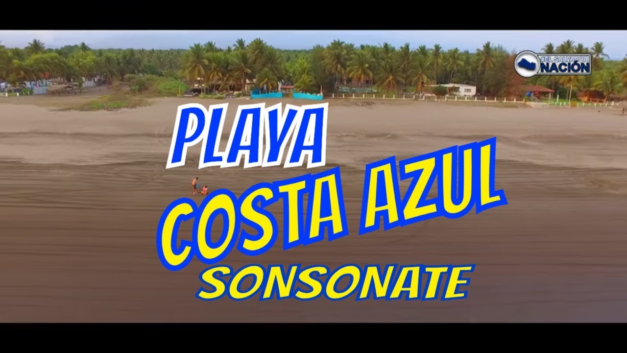 DRONE PLAYA COSTA AZUL SONSONATE  EL SALVADOR NACION