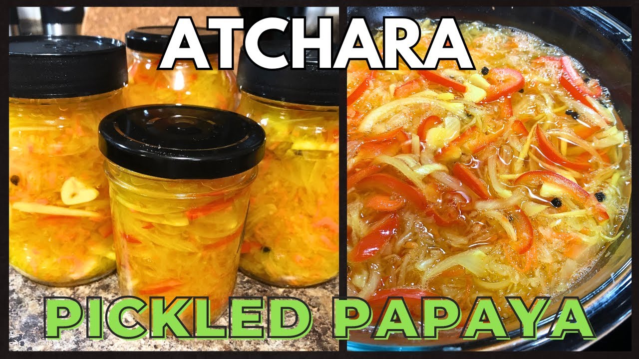 How To Make Pickled Papaya | Atchara Recipe | Pinoy Flavor