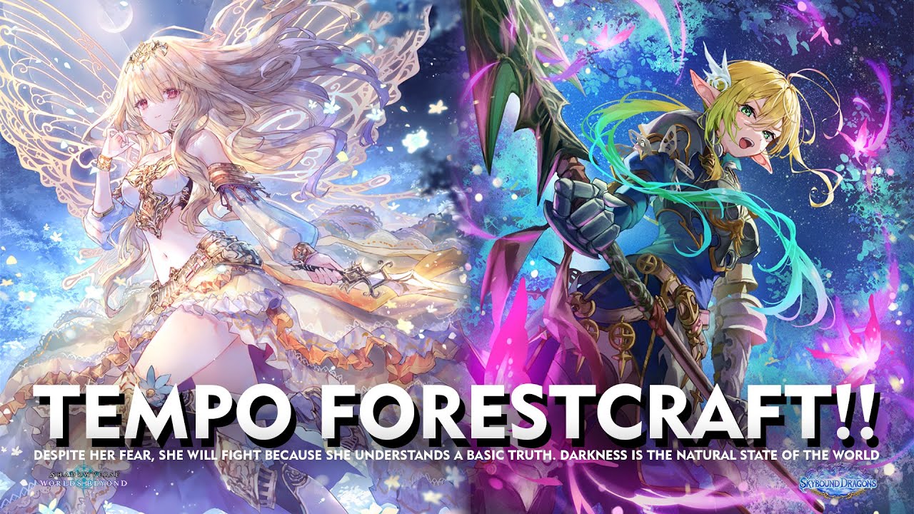Shadowverse World Beyond - TEMPO FORESTCRAFT - I BELIEVE IN TOPDECK!!