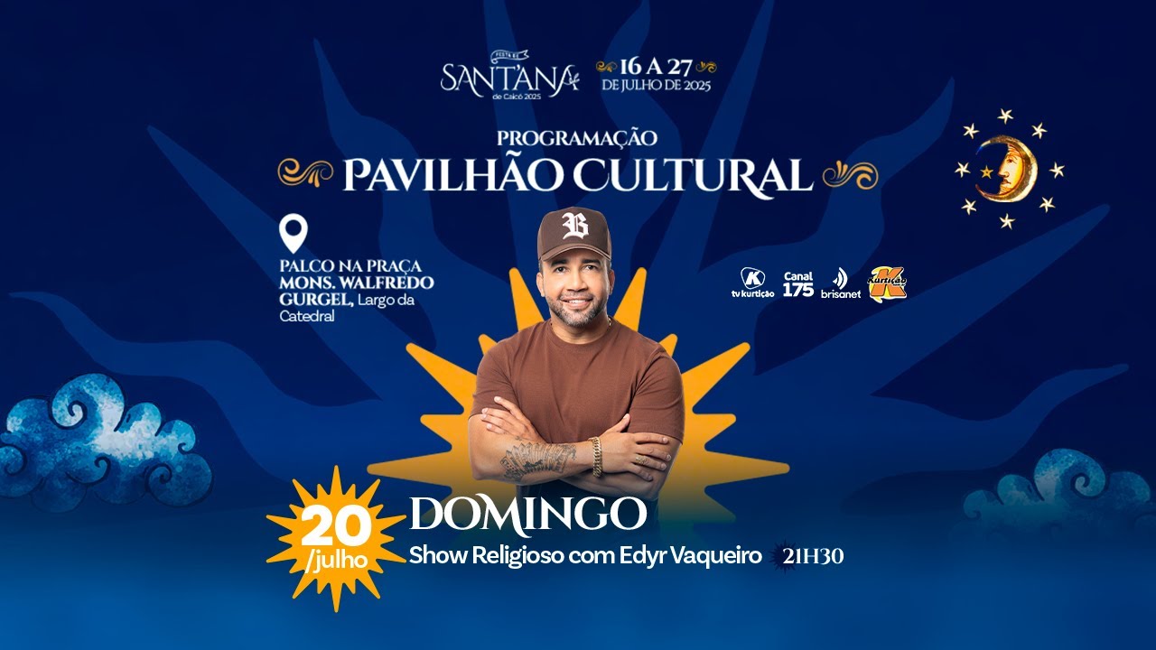 Edyr Vaqueiro | Pavilhão Cultural | Festa de Sant'Ana de Caicó 2025