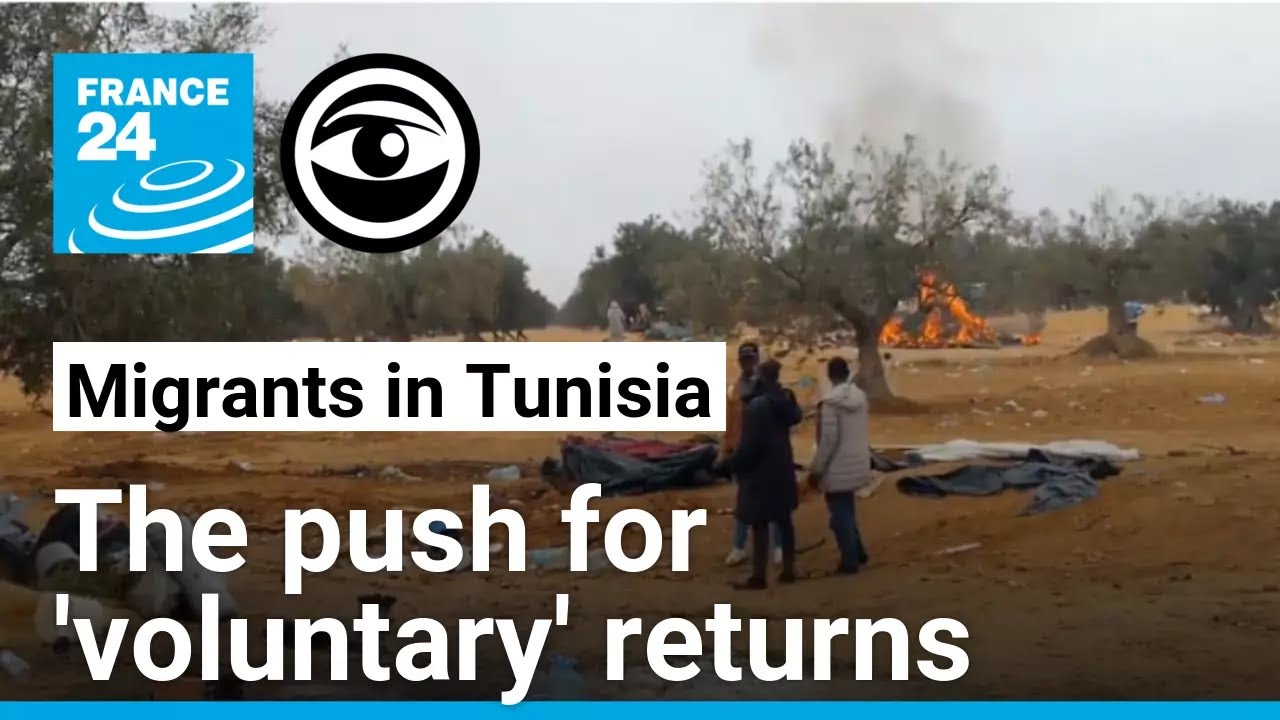 Migrants in Tunisia face growing pressure to leave 'voluntarily' &bull; The Observers - France 24