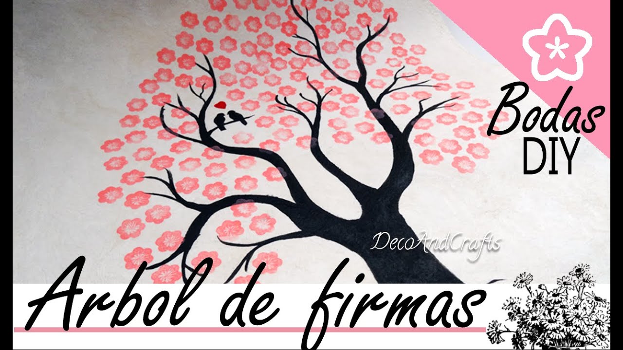 DIY Wedding : Arbol de firmas para Boda ( Wedding Tree )- DecoAndCrafts