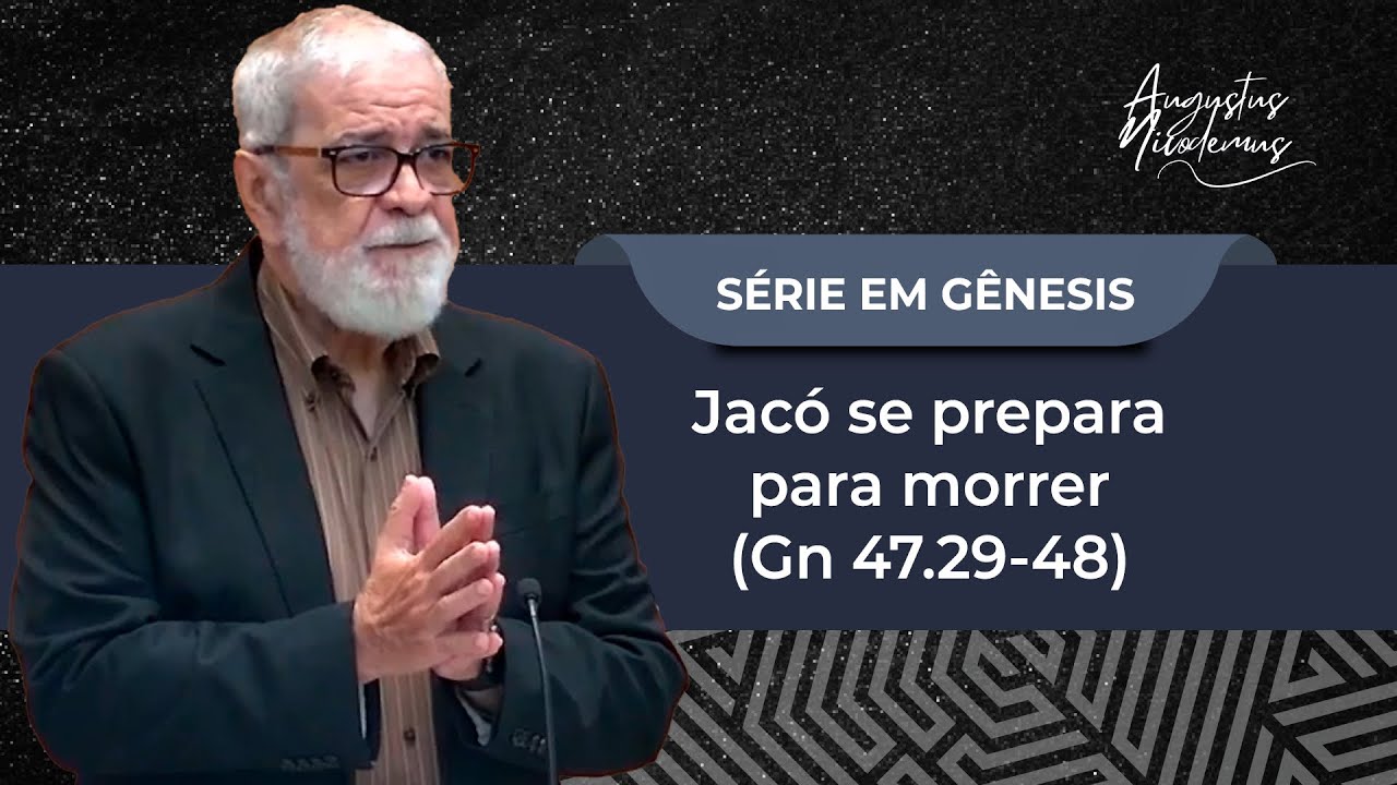 87. Jacó se prepara para morrer (Gn 47.29-48.22)