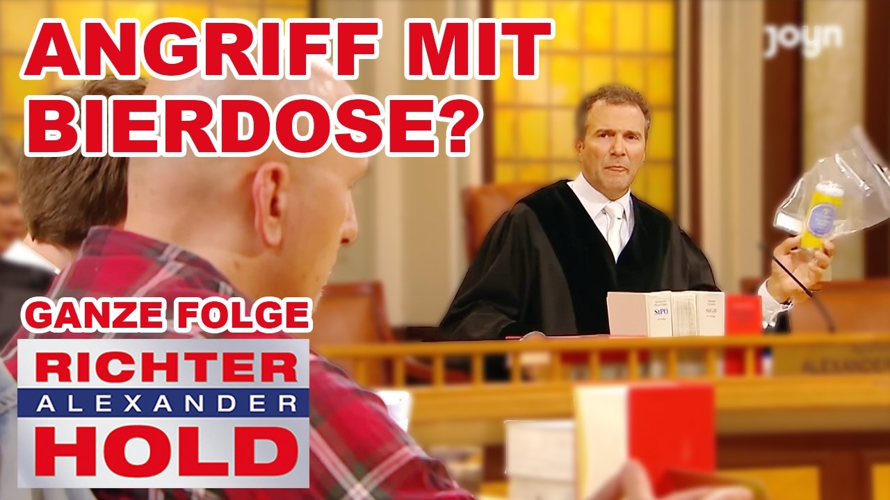 Bierdosen Angriff! Wird das Verfahren eingestellt?  |GANZE FOLGE| Richter Alexander Hold
